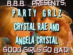 Party Grlz-AC & CR jerk & acquire blasted!